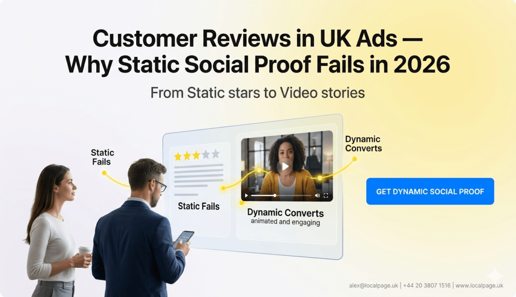 Customer Reviews in UK Ads | Dynamic Social Proof&nbsp;2026